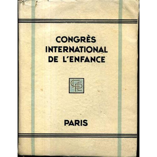 Compte-Rendu Du Congrès International De L'enfance. Paris - 1931. C... on Productcaster.