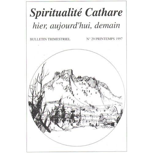 Revue Spiritualité Cathare Hier, Aujourd'hui, Demain/ Année Complet... on Productcaster.