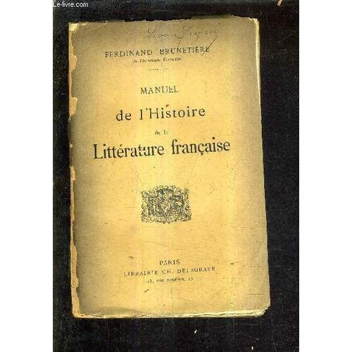 Manuel De L'histoire De La Litterature Francaise. on Productcaster.