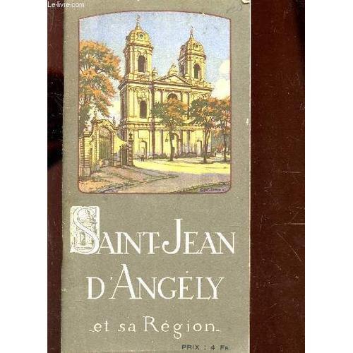 Saint-Jean D'angely Et Sa Region. on Productcaster.