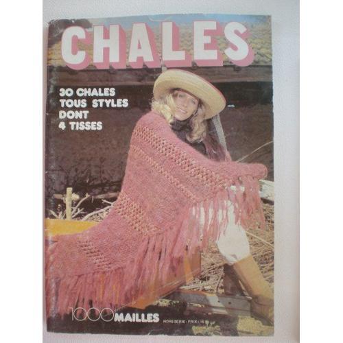 1000 Mailles Hors Serie Challes 30 Chales Tous Styles Dont 4 Tisses... on Productcaster.