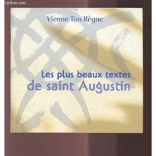 Les Plus Beaux Textes De Saint Augustin - Vienne Ton Regne. on Productcaster.