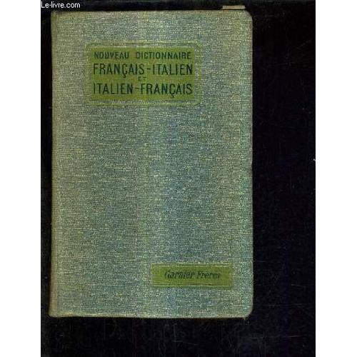 Nouveau Dictionnaire Francais Italien Et Italien Francais Contenant... on Productcaster.