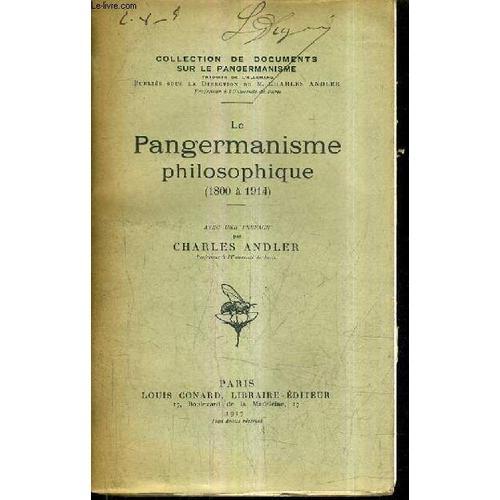 Le Pangermanisme Philosophique 1800 A 1914. on Productcaster.