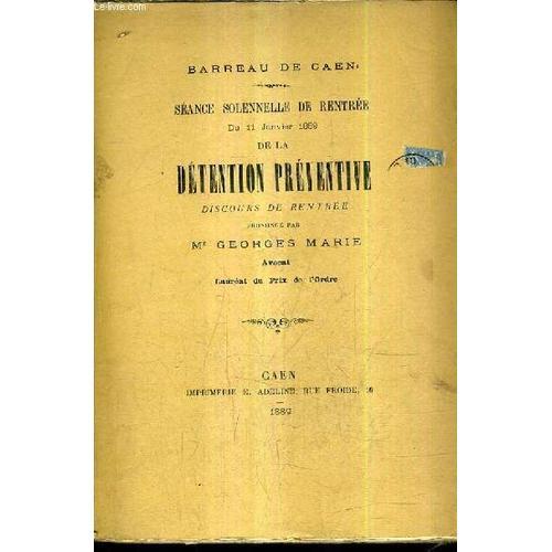 Seance Solennelle De Rentree Du 11 Janvier 1889 De La Detention Pre... on Productcaster.