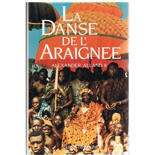 La Danse De L'araignee.Un Ethnologue Americain Chez Les Abron(Cote-... on Productcaster.