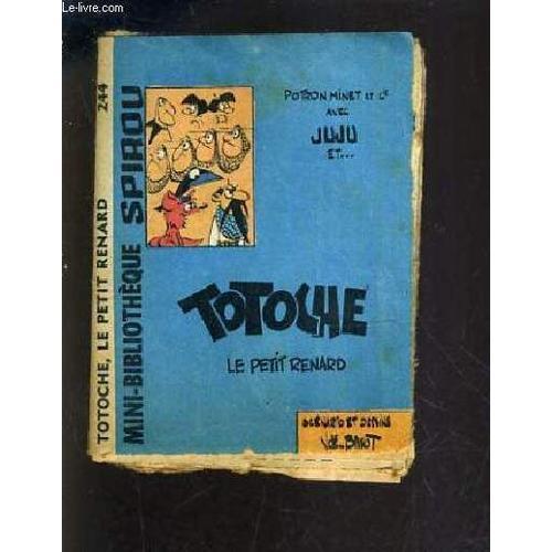 Totoche Le Petit Renard - Mini Bibliotheque Spirou N°244. on Productcaster.