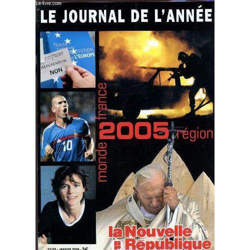 La Nouvelle Republique - Journal De L'annee 2005 ; Dans La Region, ... on Productcaster.