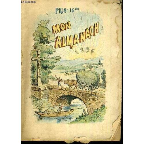 Mon Almanach - Calendrier Pour L'annee 1894. on Productcaster.