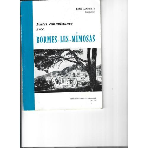 Faites Connaissance Avec Bormes-Les-Mimosas on Productcaster.