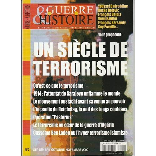 Histoire De Guerre Hs N 7 Hors Série 2002 Un Siècle De Terrorisme on Productcaster.