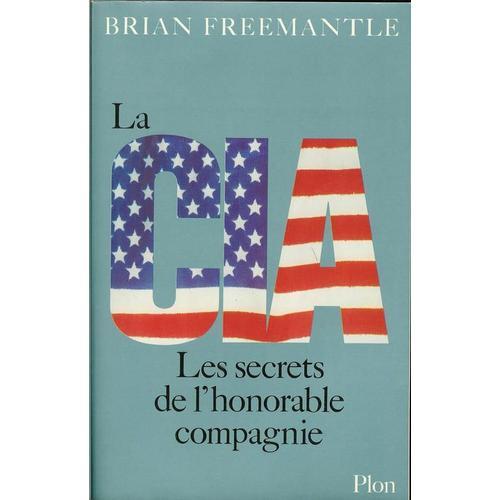 La C.I.A. - Les Secrets De L'honorable Compagnie on Productcaster.