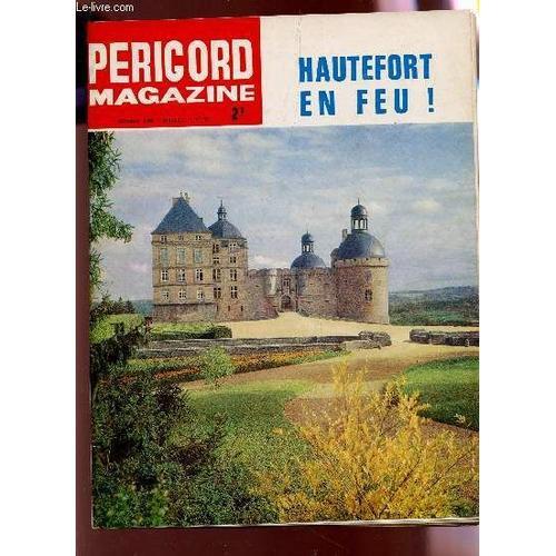 Perigord Magazine - N°47 - Octobre 1968 / Hautefort En Feu ! Etc... on Productcaster.