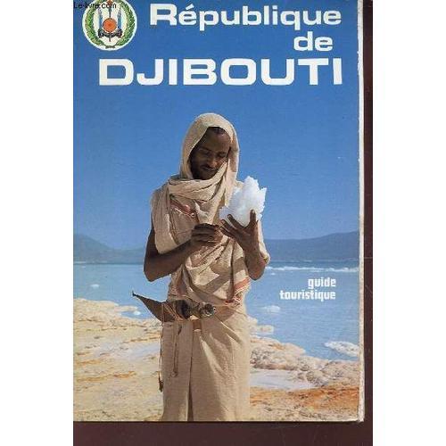 Guide Pratique De La Republique De Djibouti. on Productcaster.