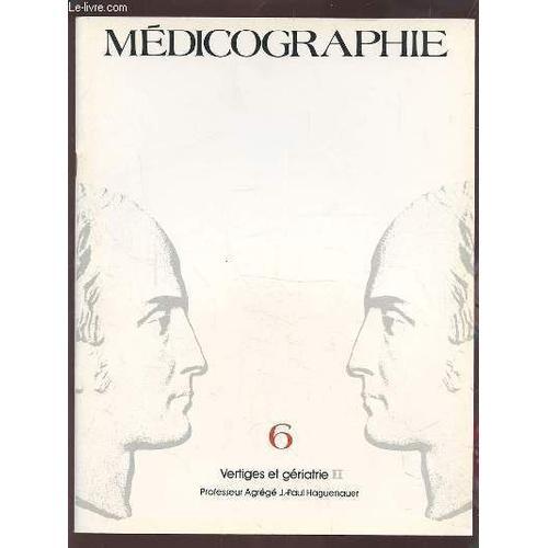 Medicographie - N°6 : Vertiges Et Geriatrie (N°2). on Productcaster.