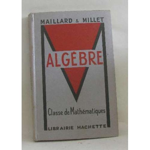 Algèbre Classe De Mathématiques Programme Du 24 Juin 1948 on Productcaster.