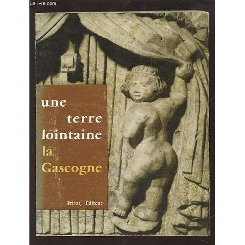 Une Terre Lointaine - La Gascogne. on Productcaster.