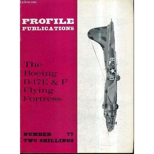 Profile Publications Number 77 Two Shillings - The Boeing B-17e & F... on Productcaster.