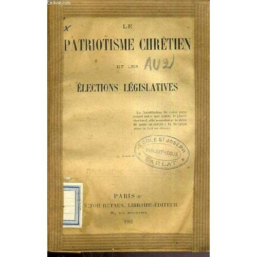 Le Patriotisme Chretien Et Les Elections Legislative on Productcaster.