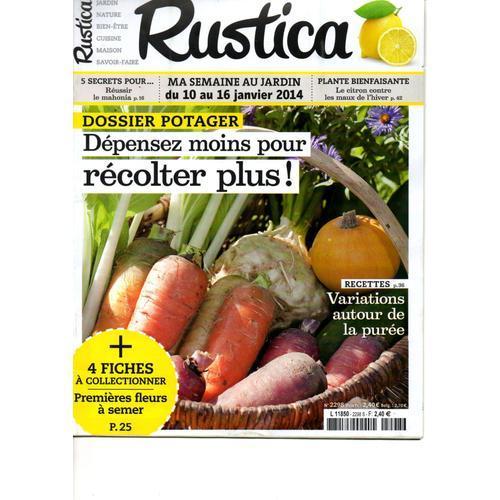 Rustica N° 2298 - Dépensez Moins Pour Récolter Plus ! on Productcaster.