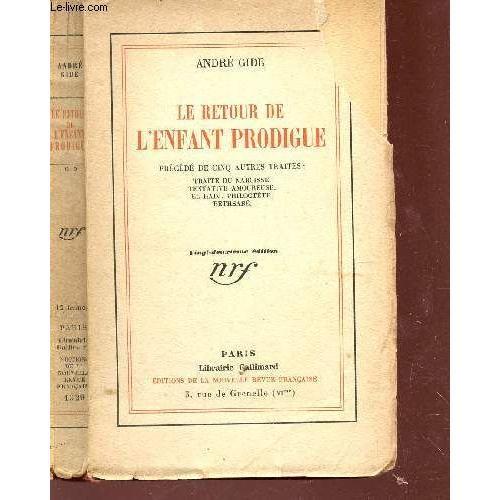 Le Retour De L'enfant Prodigue - Précédé De Cinq Autres Traités : ... on Productcaster.