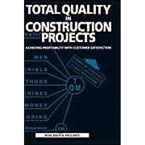 Total Quality In Construction Projects: Achieving Profitability Wit... on Productcaster.