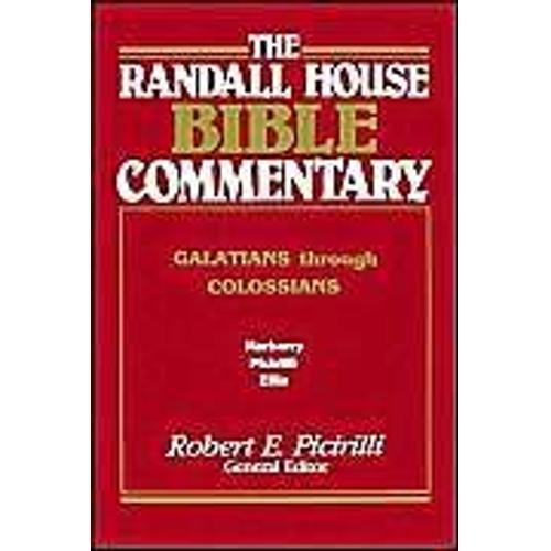 The Randall House Bible Commentary: Galatians Through Colossians on Productcaster.