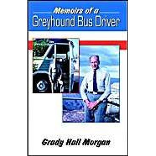 Memoirs Of A Greyhound Bus Driver on Productcaster.