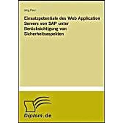 Einsatzpotentiale Des Web Application Servers Von Sap Unter Berücks... on Productcaster.