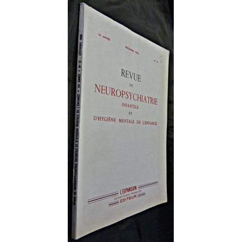 Revue De Neuropsychiatrie Infantile Et D Hygiène Mentale De L Enfan... on Productcaster.