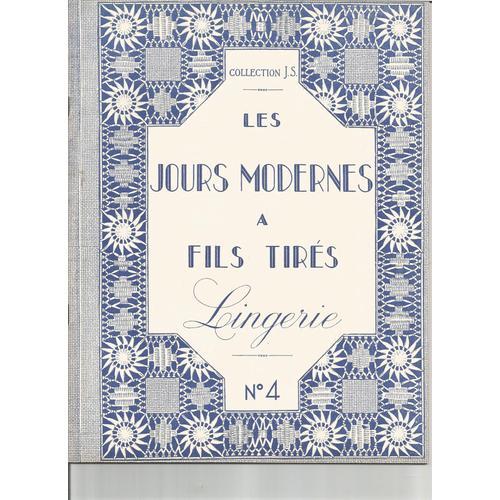 Les Jours Modernes A Fils Tires N° 4 Lingerie on Productcaster.