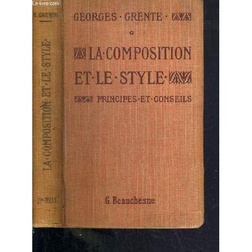 La Composition Et Le Style - Principes Et Conseils on Productcaster.