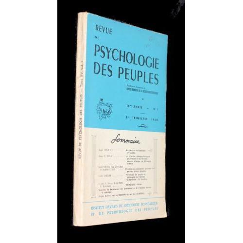 Revue De Psychologie Des Peuples N°1, 15e Année, 1e Trimestre 1960 on Productcaster.