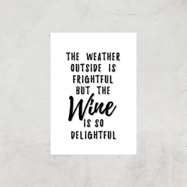 Wine Is So Delightful Art Print - A3 - Print Only on Productcaster.