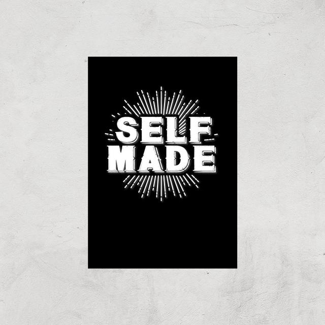 Self Made Art Print - A3 - Print Only on Productcaster.