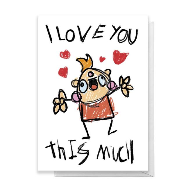 I Love You This Much Greetings Card - Large Card on Productcaster.