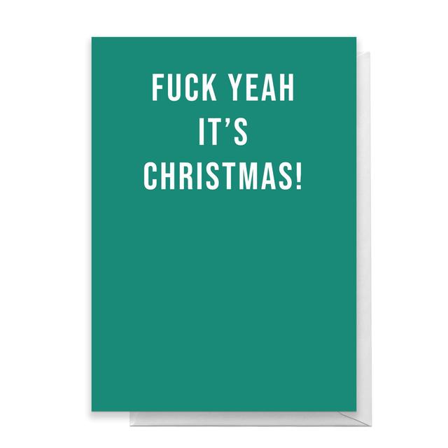 Fuck Yeah It's Christmas! Greetings Card - Standard Card on Productcaster.