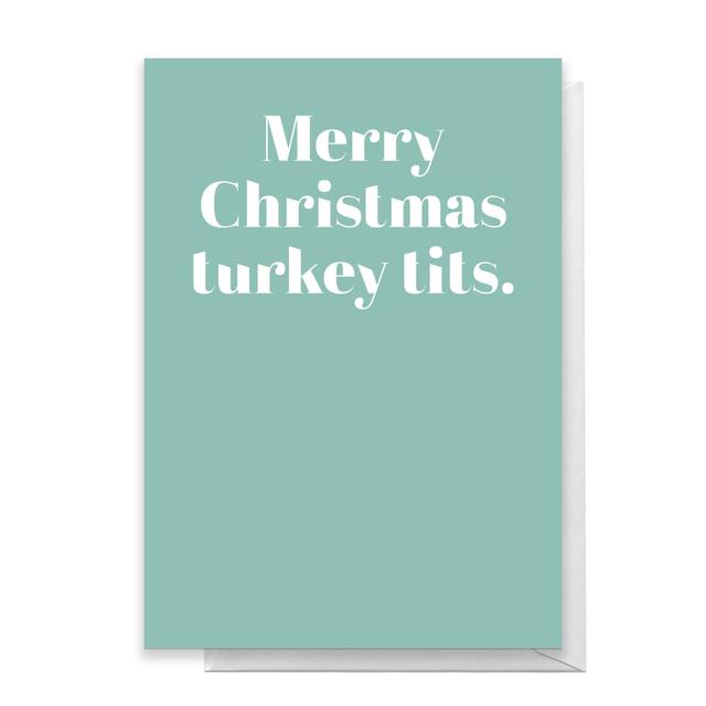 Merry Christmas Turkey Tits Greetings Card - Standard Card on Productcaster.