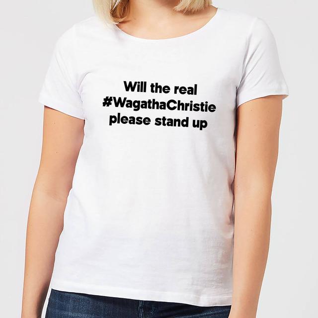 Will The Real #WagathaChristie Please Stand Up Women's T-Shirt - White - XL - Weiß on Productcaster.