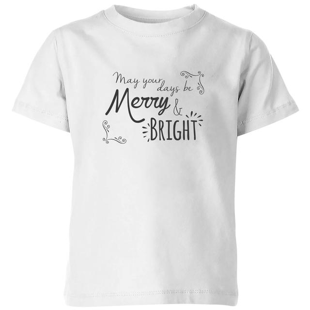 Merry & Bright Days Kids' T-Shirt - White - 7-8 Jahre - Weiß on Productcaster.