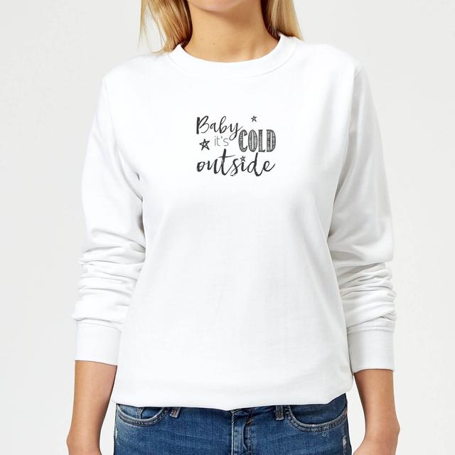 Baby it's cold outside Women's Sweatshirt - White - L - Weiß on Productcaster.