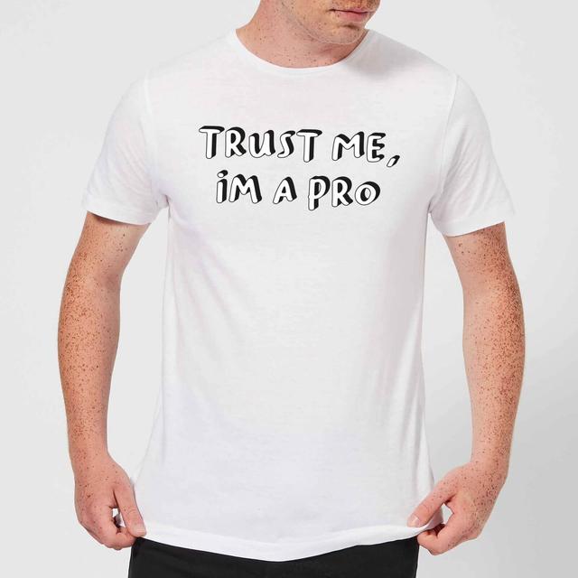 Trust Me, Im A Pro Men's T-Shirt - White - M - Weiß on Productcaster.