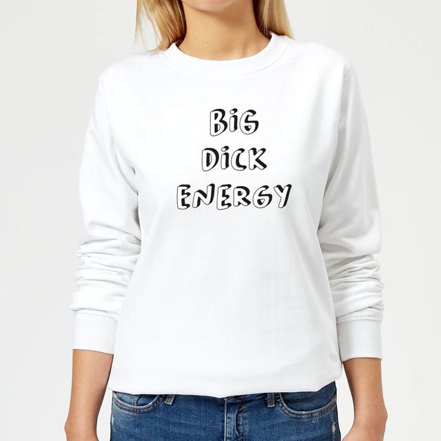 Big Dick Energy Women's Sweatshirt - White - M - Weiß on Productcaster.