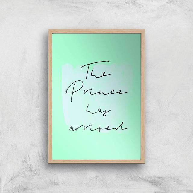 The Prince Has Arrived Art Print - A2 - White Frame on Productcaster.