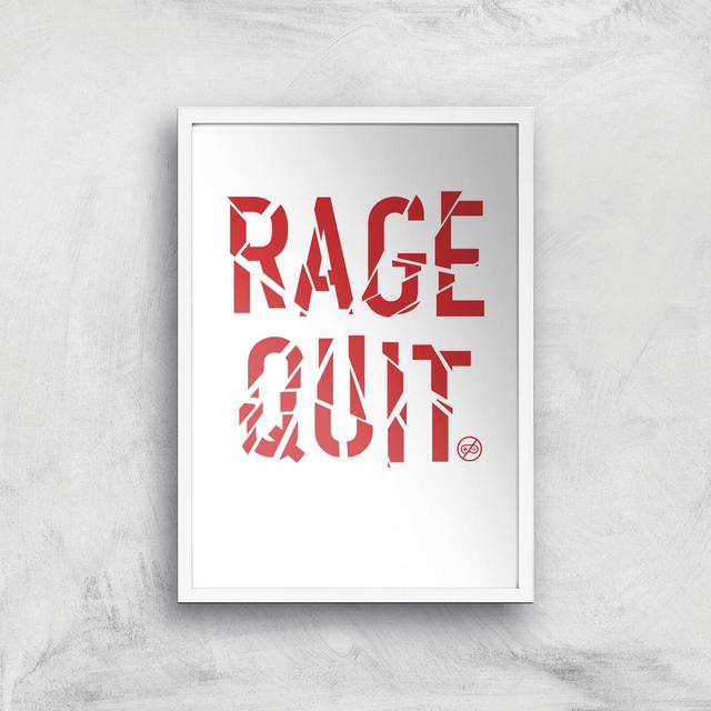 Rage Quit Art Print - A2 - White Frame on Productcaster.