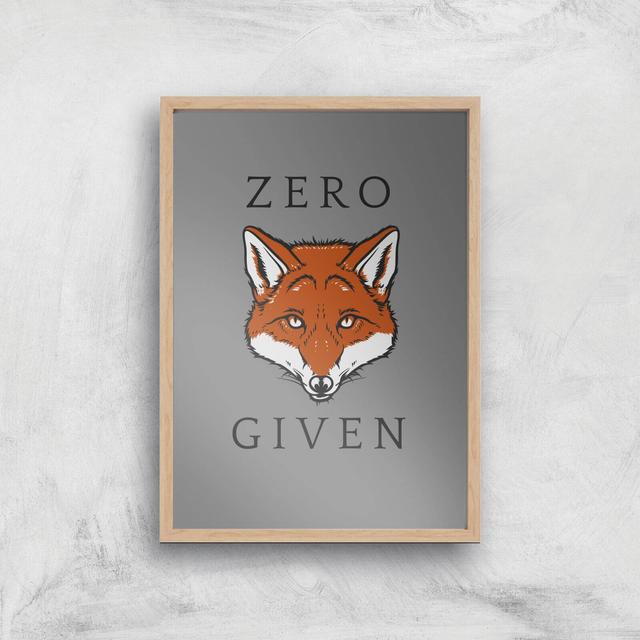 Zero Fox Given Art Print - A2 - Wood Frame on Productcaster.