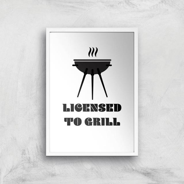 Licensed To Grill Art Print - A3 - White Frame on Productcaster.