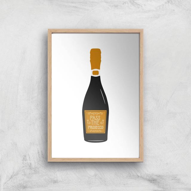 Pass The Prosecco Giclée Art Print - A3 - Wooden Frame on Productcaster.