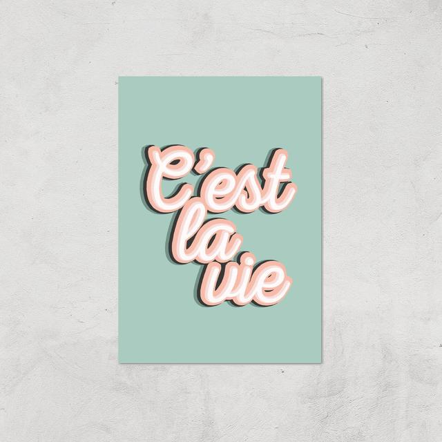 C'est La Vie Giclée Art Print - A4 - Print Only on Productcaster.