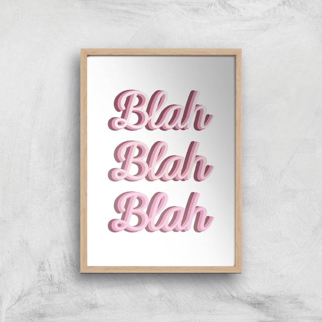 Blah Blah Blah Giclée Art Print - A4 - Wooden Frame on Productcaster.